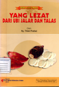 Seri life skill:Yang lezat dari ubi jalar dan talas