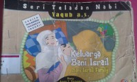 Keluarga Bani Israil(Bani Israil Family)Kisah Nabi Yaqub