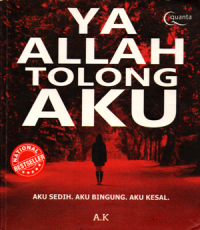 Ya Allah tolong aku