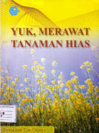 Yuk, merawat tanaman hias