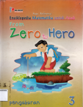 Buku Referensi Ensiklopedia Matematika untuk Anak From Zero to Hero : Seri 3 Pengukuran