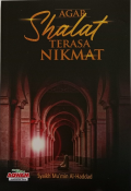 Agar Shalat Terasa Nikmat