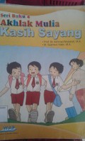 Akhlak Mulia Kasih Sayang