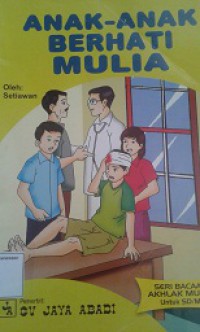 Anak Anak Berhati Mulia