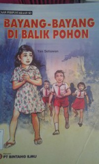 Bayang-Bayang di Balik Pohon