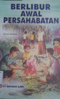 Berlibur Awal Persahabatan