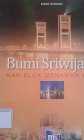 Bumi Sriwijaya Nan Elok Menawan Hati