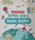 Ensiklopedia Super Seru Halo Bumi
