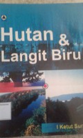 Hutan dan Langit Biru