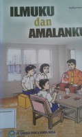 Ilmu dan Amalanku