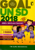 Goal UN SD 2018 Jebol sekolah favorit: Seri generasi emas