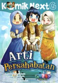 Komik Next G: Arti Persahabatan
