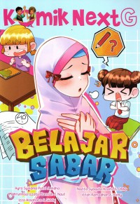 Komik Next G: Belajar Sabar