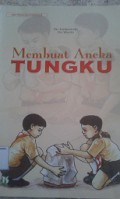 Membuat Aneka Tungku