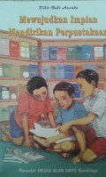 Mewujudkan Impian Mendirikan Perpustakaan