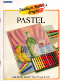 Panduan melukis dengan pastel