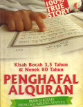 Kisah bocah 3,5&nenek 80 tahun penghafal al-quran
