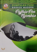 Kumpulan Puisi Bahasa Madura : Pajjhar Pon Ngombar,