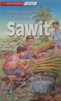 Menyadap Nira Diantara Peremajaan Sawit