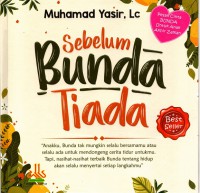 Sebelum Bunda Tiada