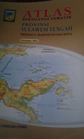 ATLAS:Tematik Provinsi Sulawesi Tengah