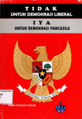 Tidak untuk demokrasi liberal, iya untuk demokrasi pancasila