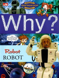 Why? Robot